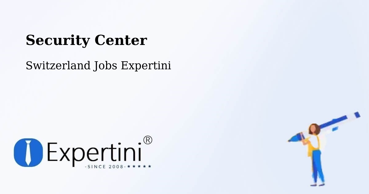 Security & Compliance – Zollikon - Switzerland Jobs Expertini
